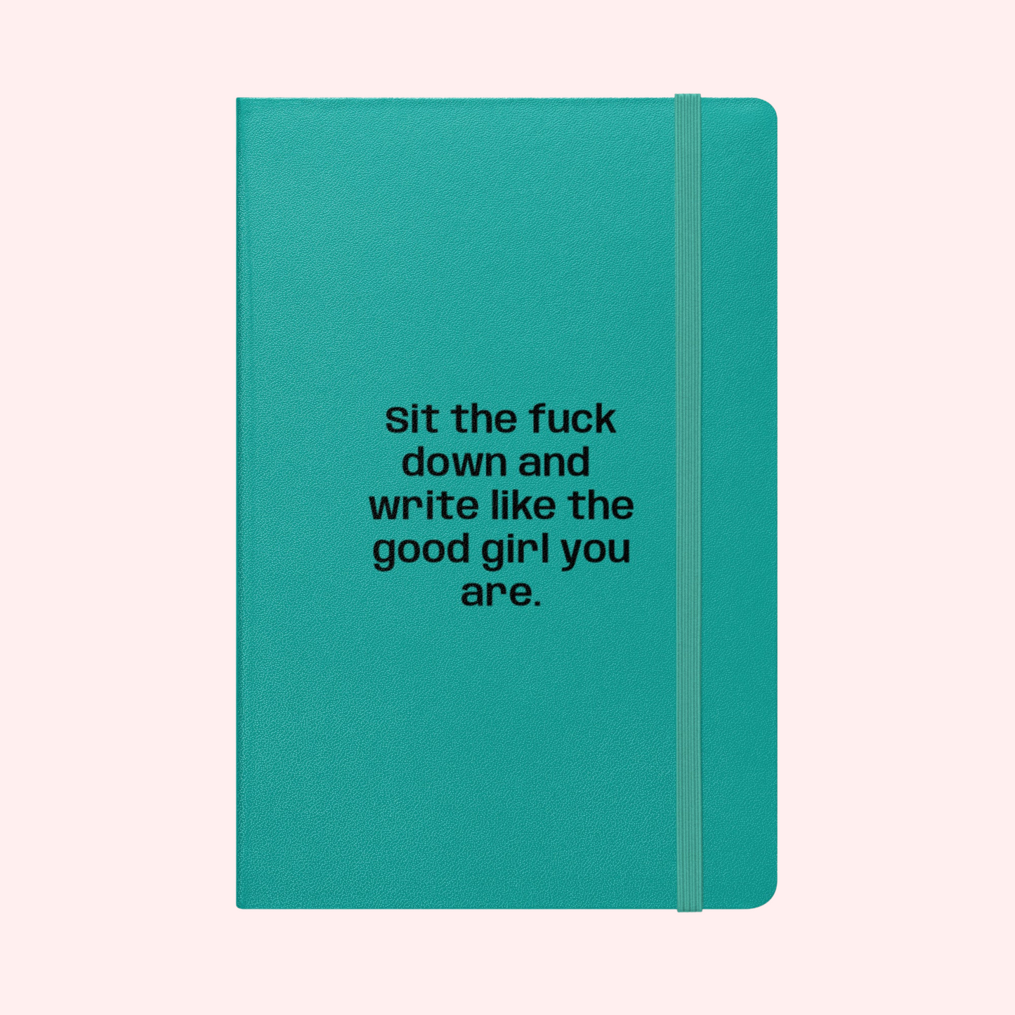 Sit Down Notebook Black Text