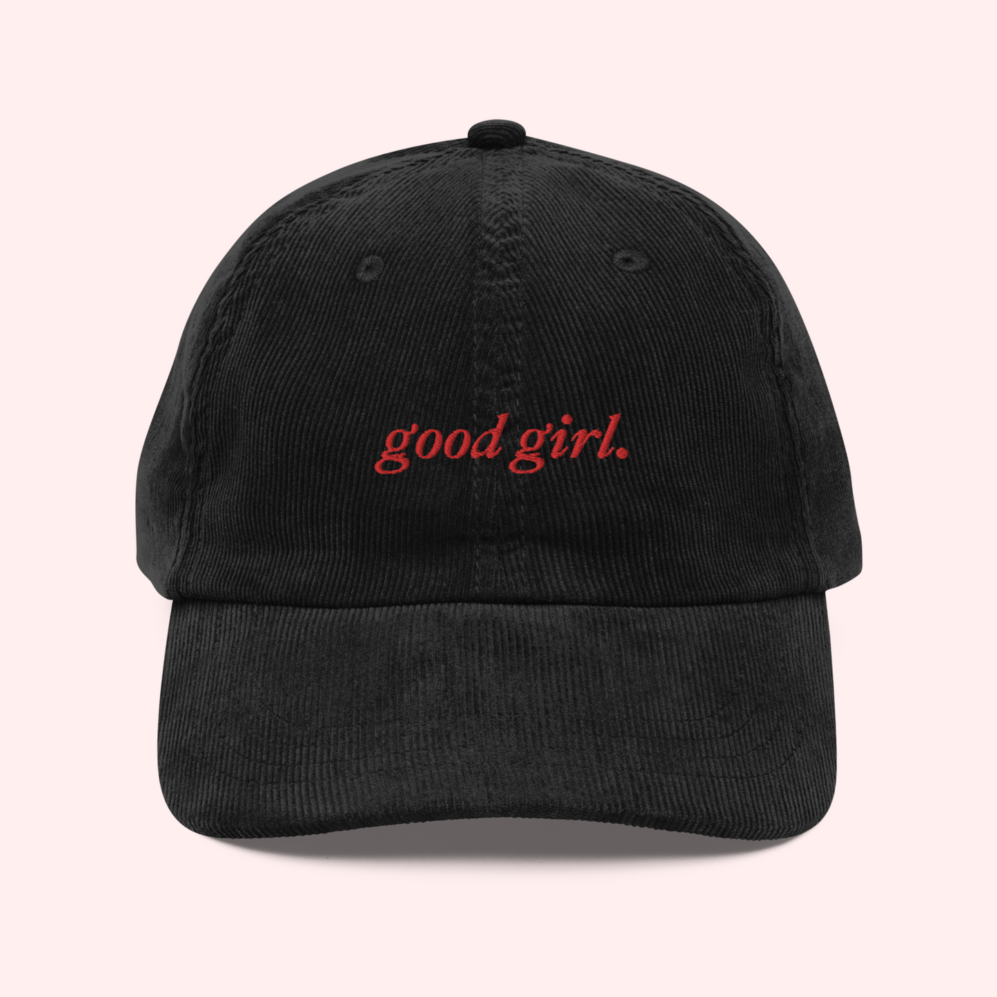 Good Girl Corduroy Hat