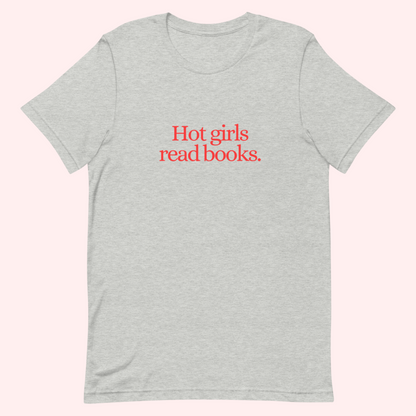 Hot Girls Read Books T-Shirt (Red Text)