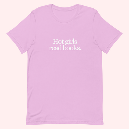 Hot Girls Read Books T-Shirt (White Text)