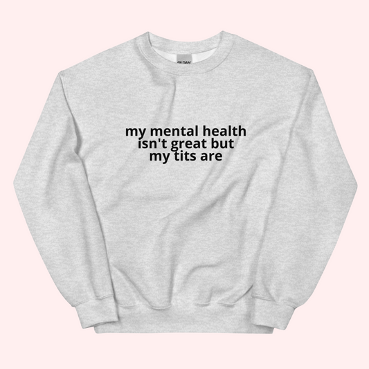 Mental Health Printed Crewneck