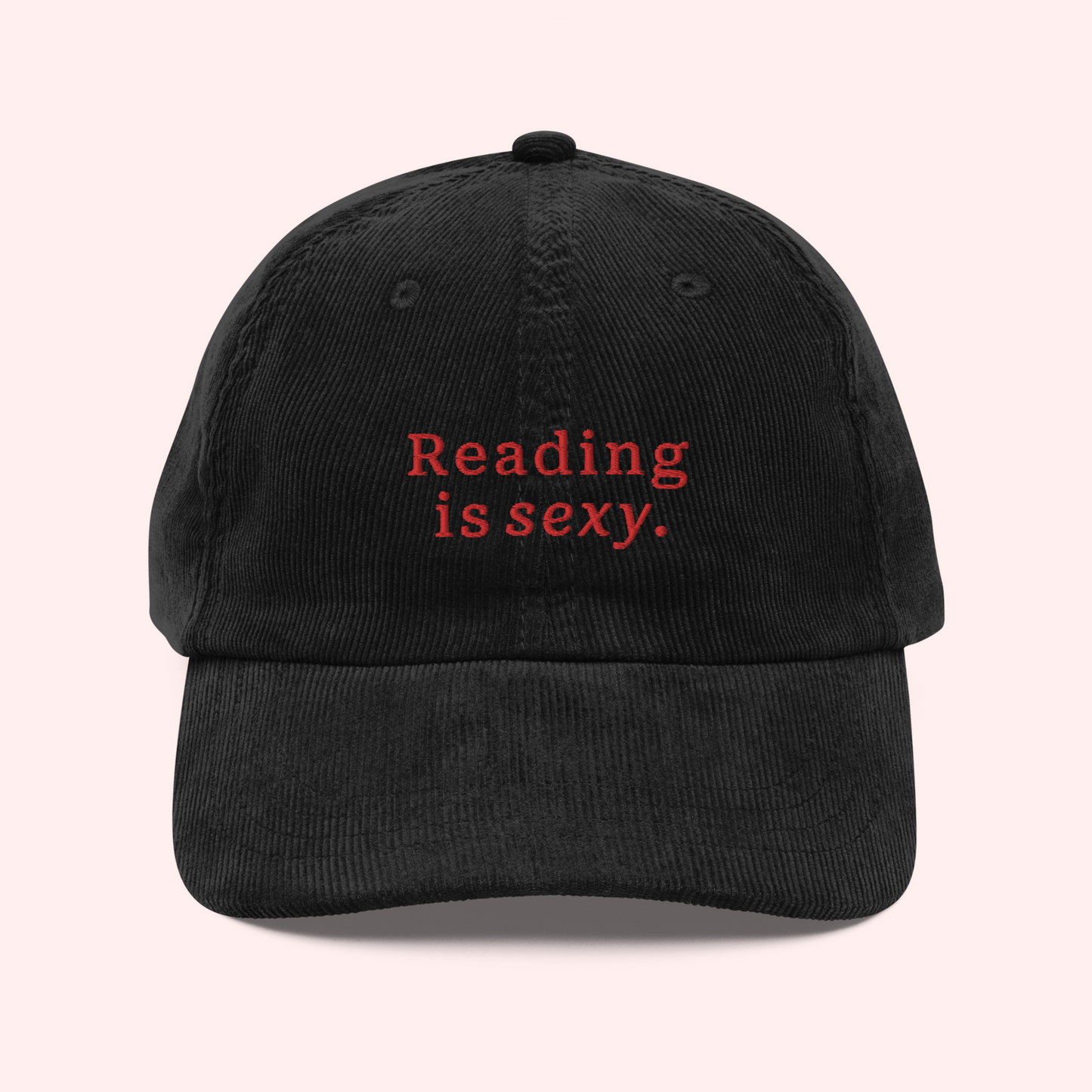 Reading is Sexy Corduroy Hat