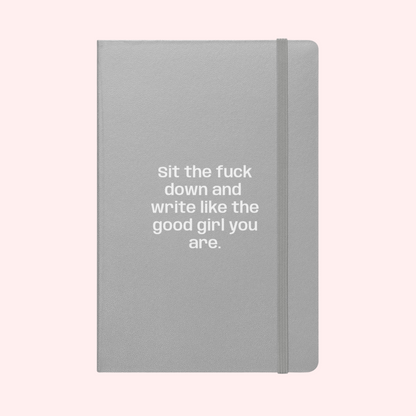 Sit Down Notebook White Text